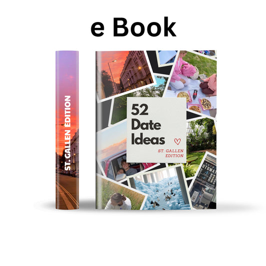 St. Gallen Edition - 52 Abenteuer Ideen für Paare und Freunde